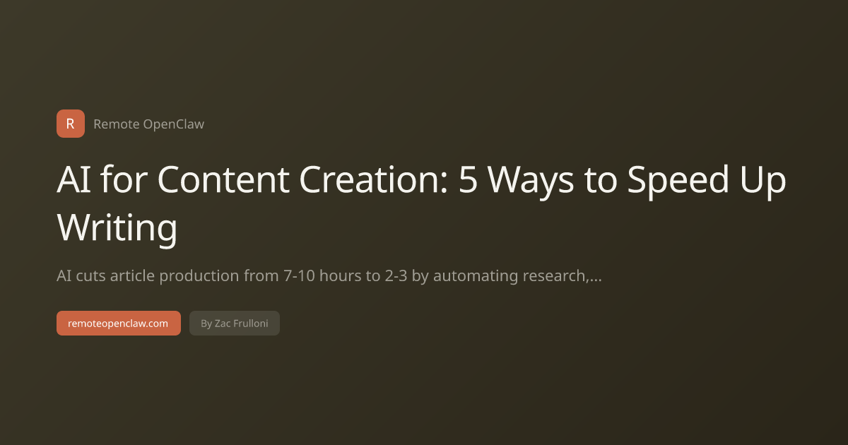 AI for Content Creation: 5 Ways to Speed Up Writing
