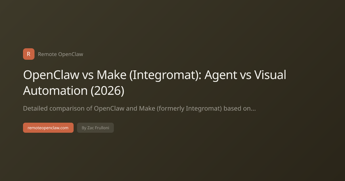 OpenClaw vs Make (Integromat): Agent vs Visual Automation (2026)