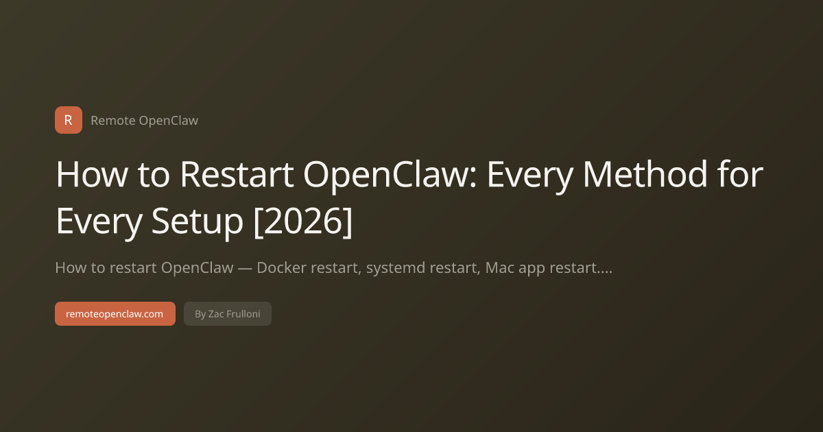 How to Restart OpenClaw: Every Method for Every Setup [2026]