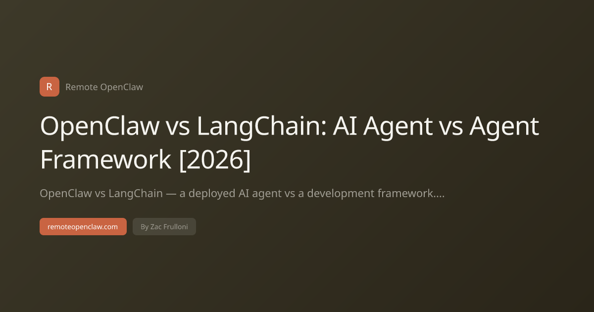 OpenClaw vs LangChain: AI Agent vs Agent Framework [2026]