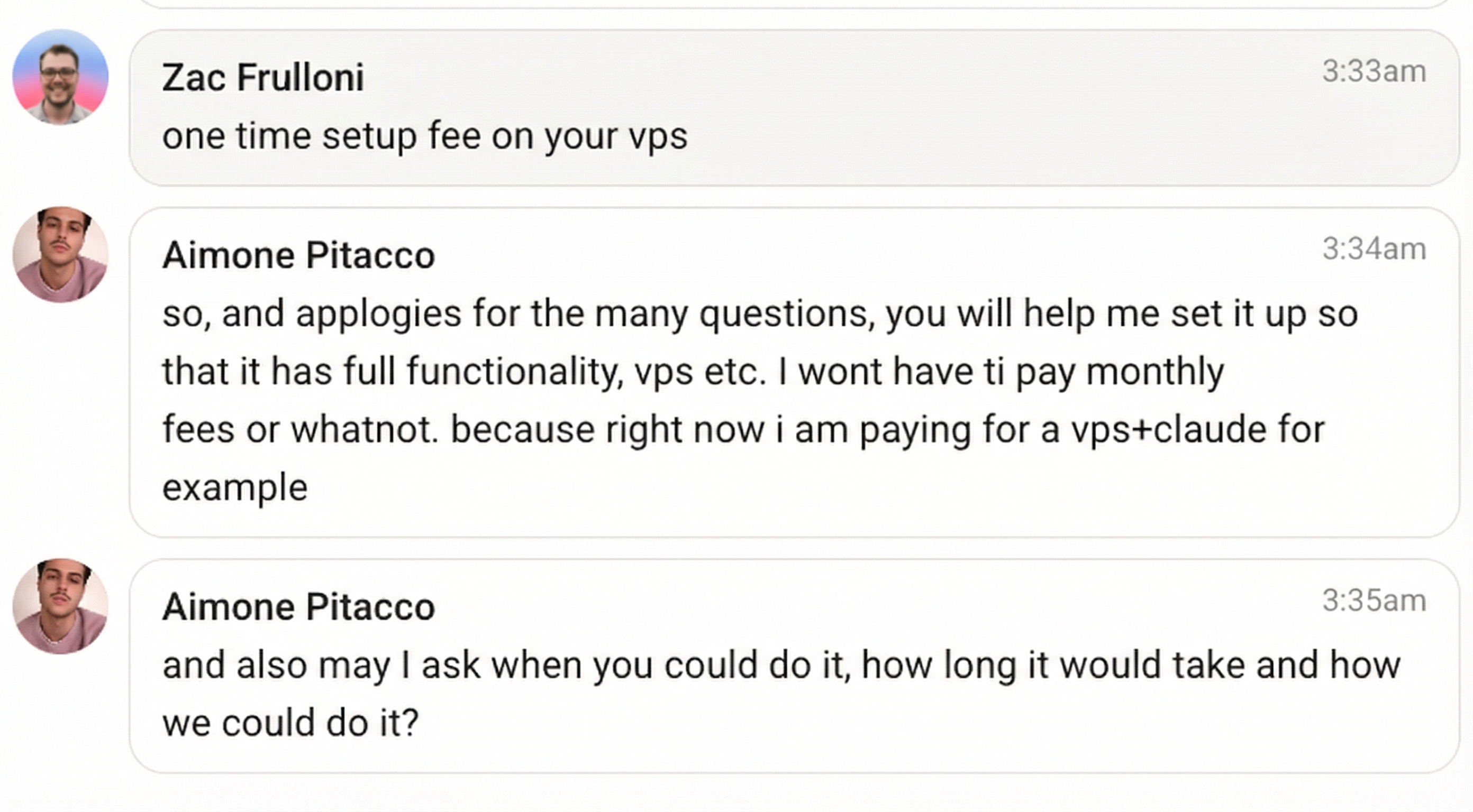 Conversation screenshot showing questions about one-time setup fee and deployment timeline